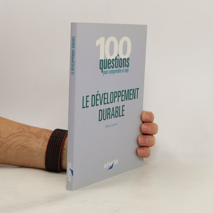 Alain Jounot Le développement durable
