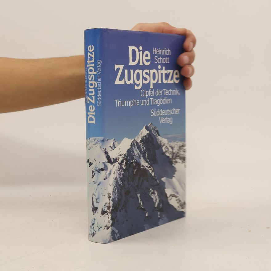 Heinrich Schott Die Zugspitze