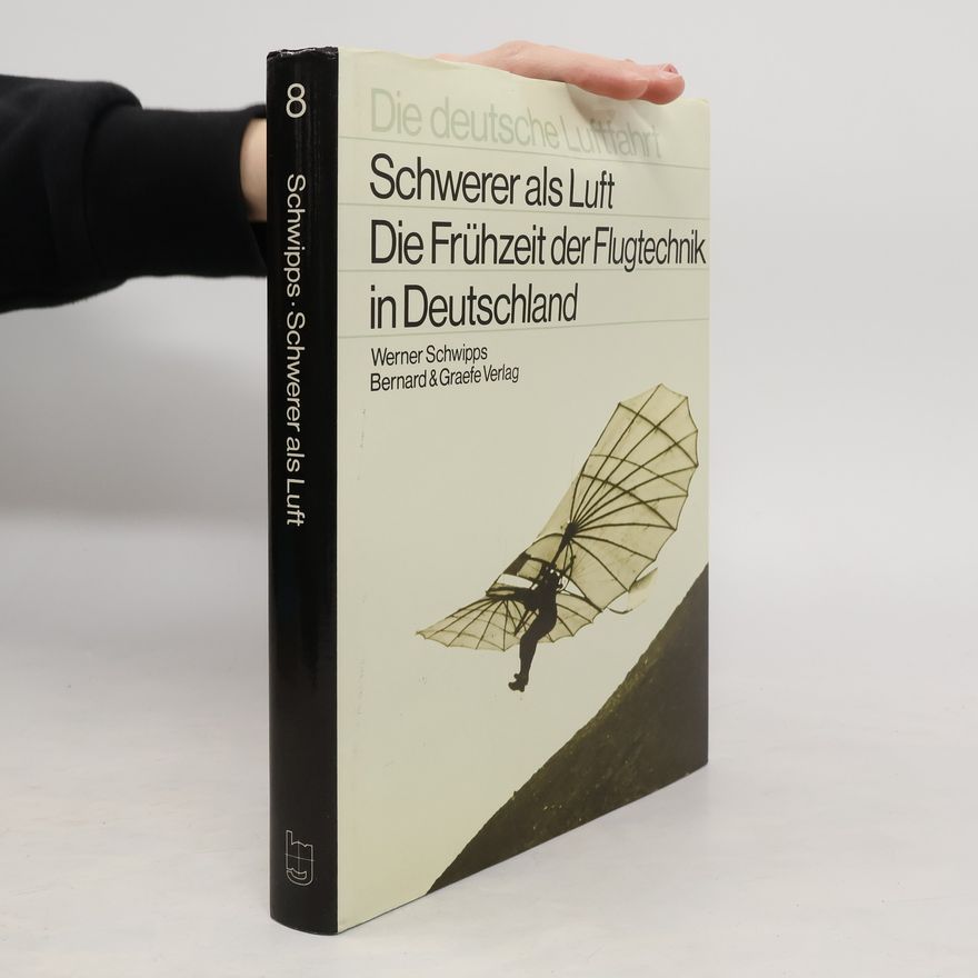 Werner Schwipps Schwerer als Luft