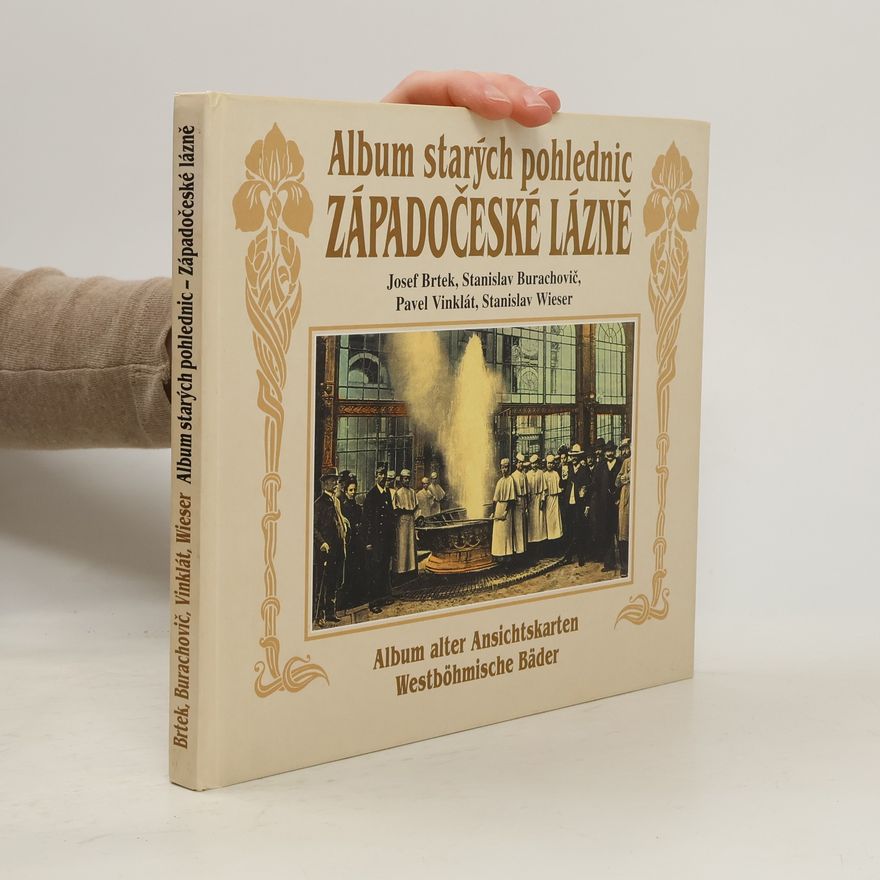 Herta Novotná Album starých pohlednic. Západočeské lázně