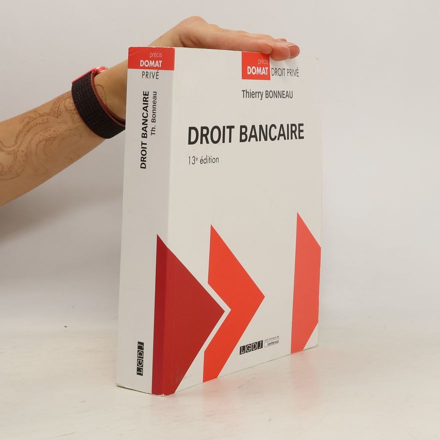 Thierry Bonneau Droit bancaire