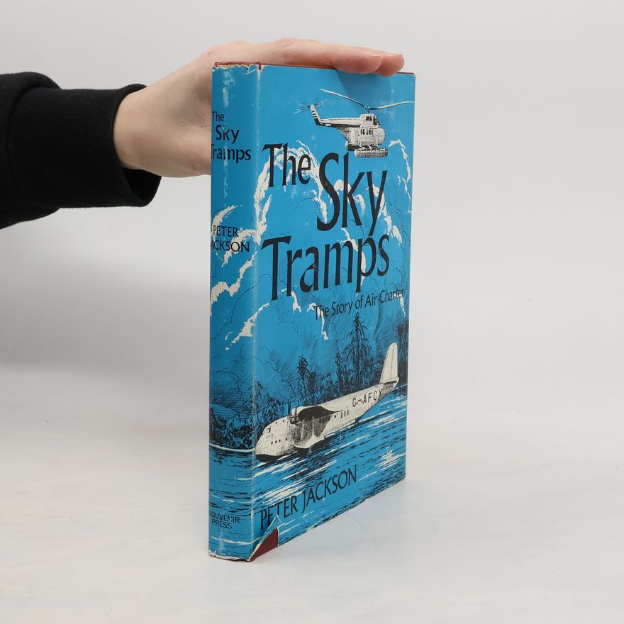 Professor Peter Jackson The Sky Tramps