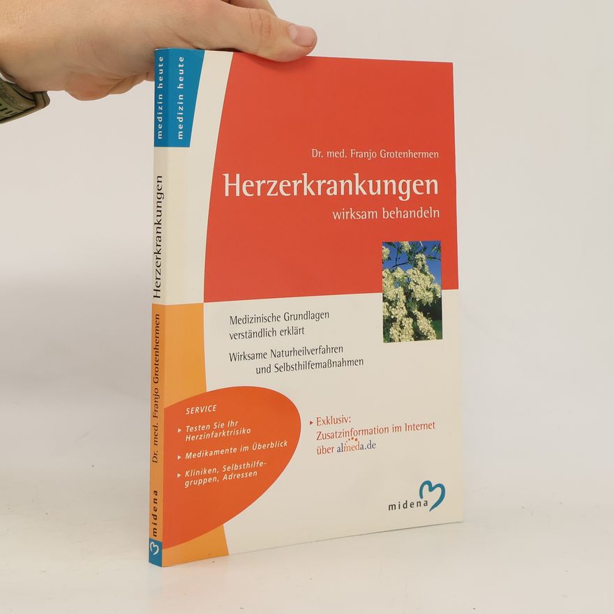 Franjo Grotenhermen Herzerkrankungen wirksam behandeln
