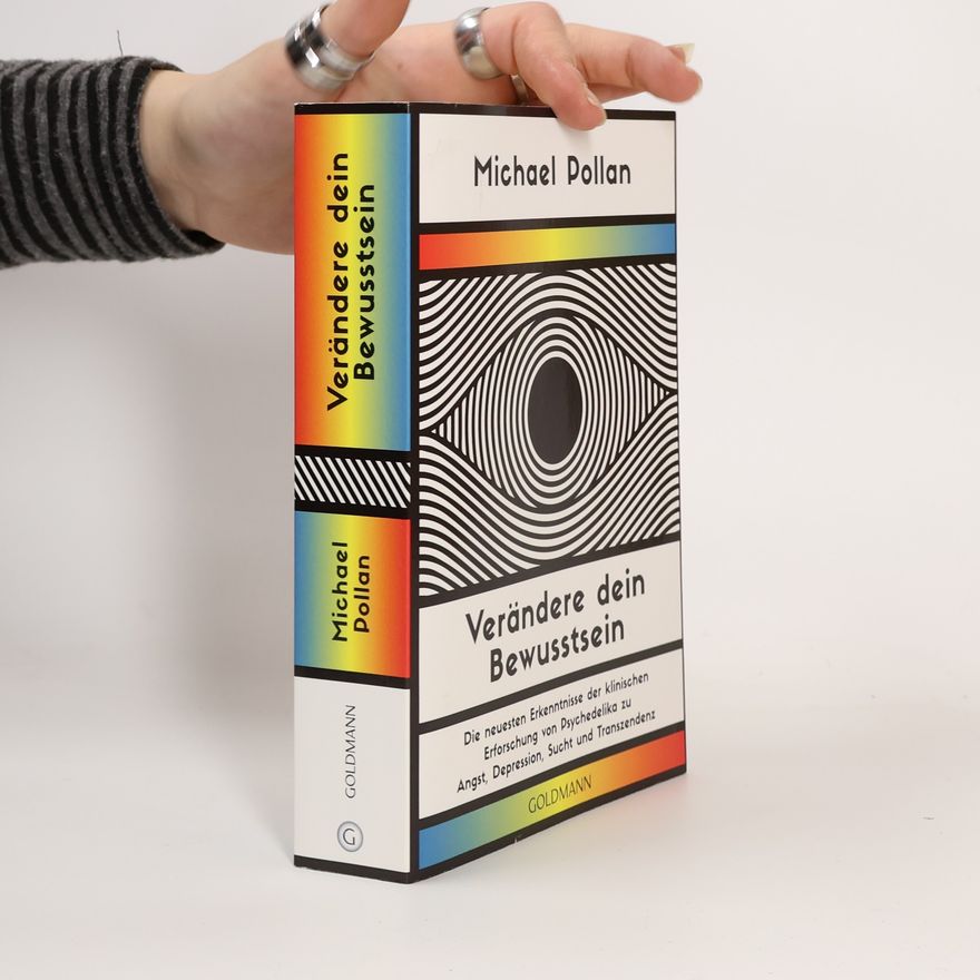 Michael Pollan Verändere dein Bewusstsein