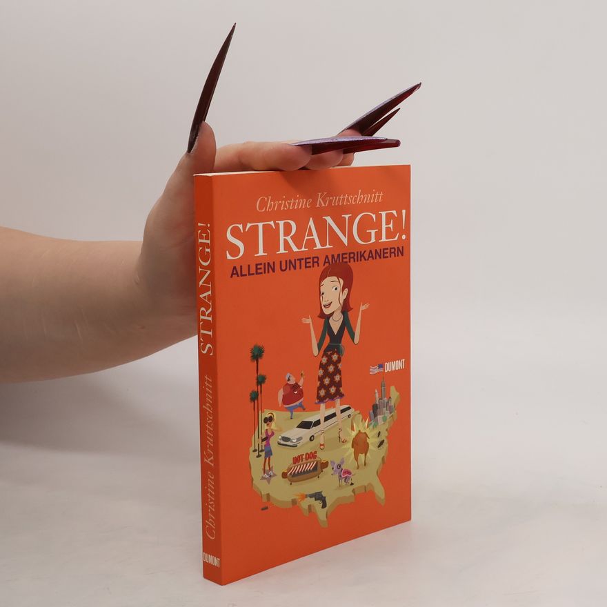 Christine Kruttschnitt Strange!