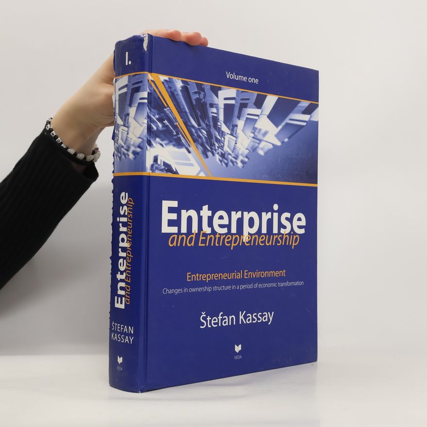 Štefan Kassay Enterprise and Entrepreneurship