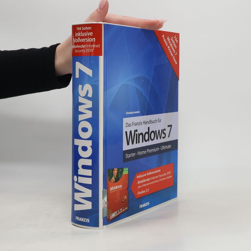 Christian Immler Das Franzis-Handbuch für Windows 7