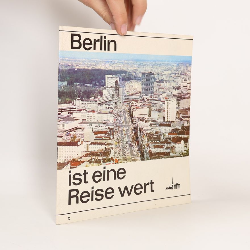 AA.VV. Berlin ist eine Reise wert