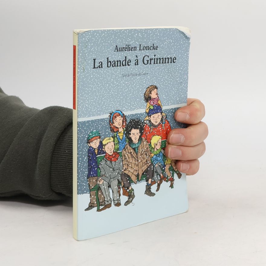 Aurélien Loncke La bande à Grimme
