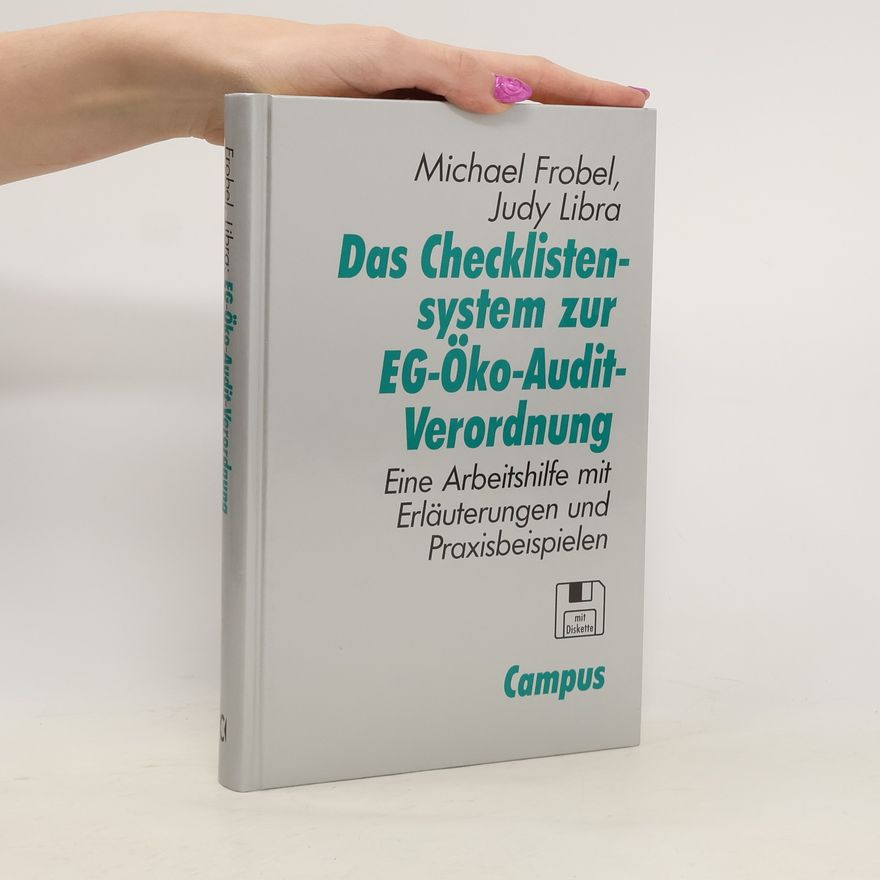 Michael Frobel Das Checklistensystem zur EG-Öko-Audit-Verordnung