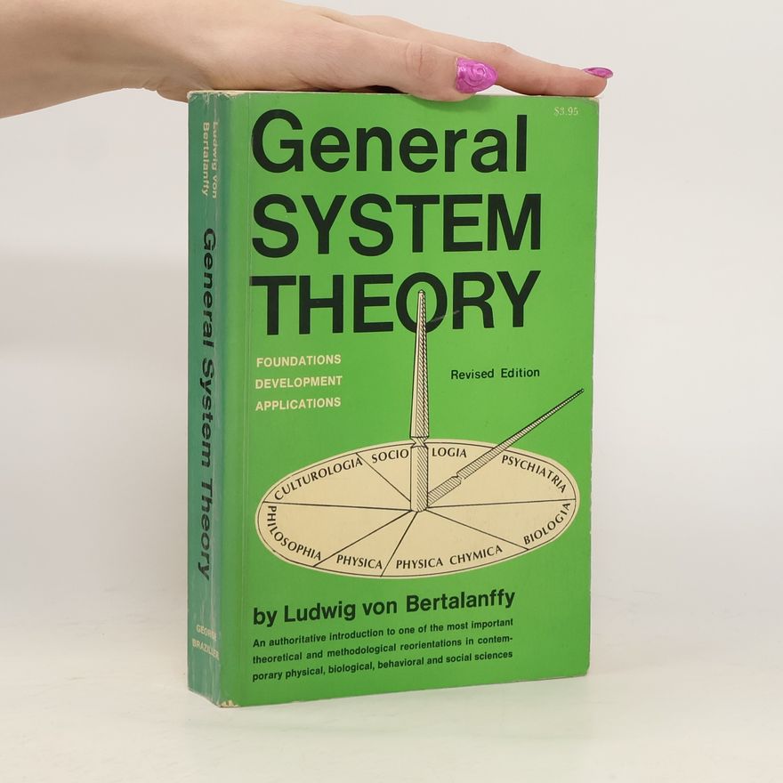 Ludwig von Bertalanffy General System Theory