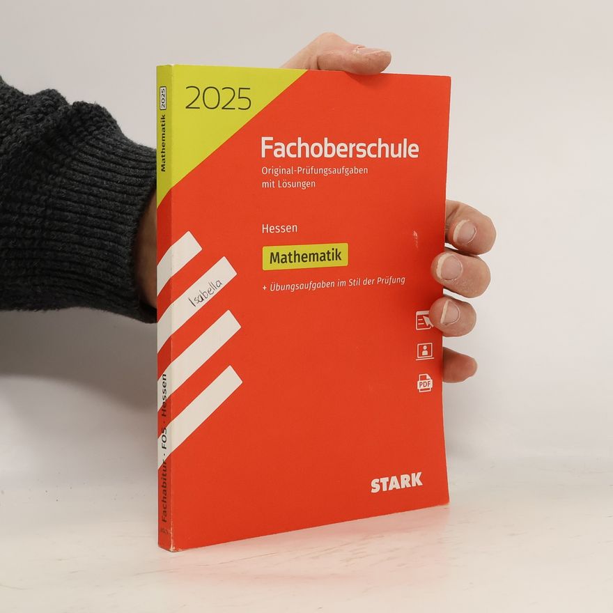 Cristina Alberti 2025 Fachoberschule Original-Prüfungsaufgaben mit Lösungen. Hessen. Mathematik