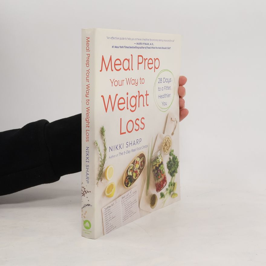 Nikki Sharp Meal Prep Your Way to Weight Loss