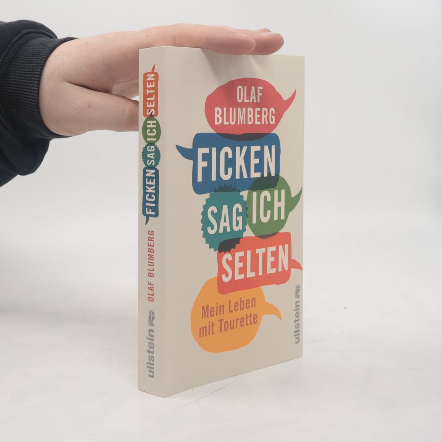 Olaf Blumberg Ficken sag ich selten