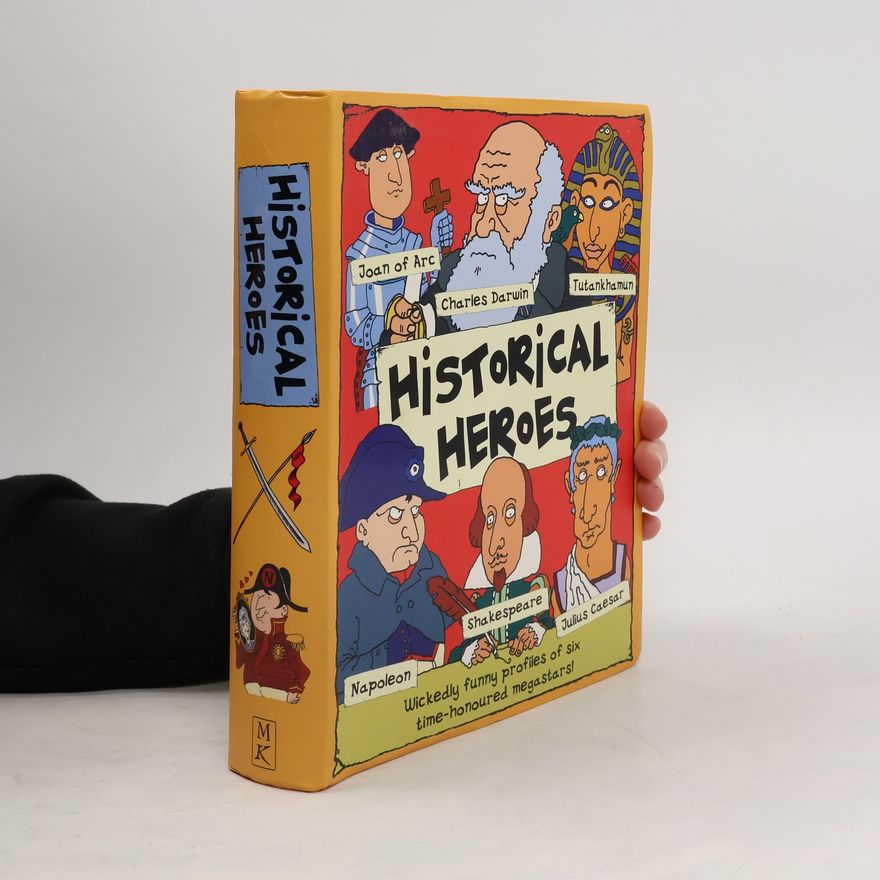 Mick Gowar Historical Heroes