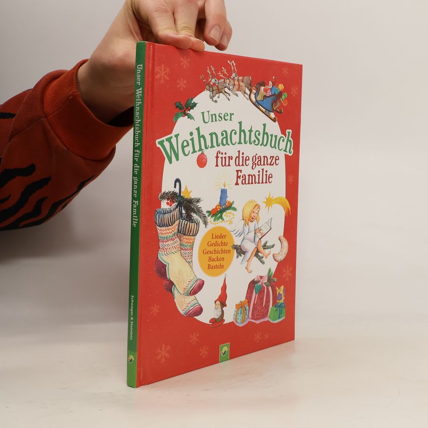Autorenkollektiv Unser Weihnachtsbuch für die ganze Familie