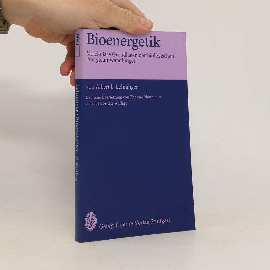 Albert Lester Lehninger Bioenergetik