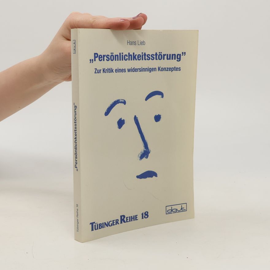 Hans Lieb "Persönlichkeitsstörung"