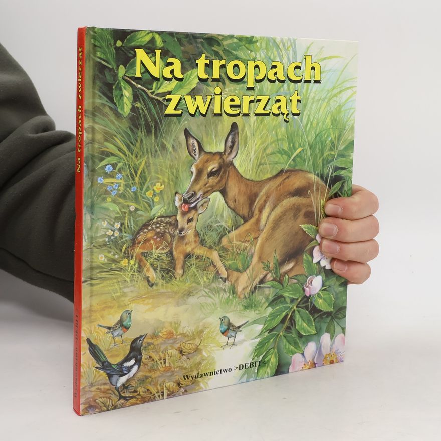 Zofia Siewak-Sojka Na tropach zwierząt