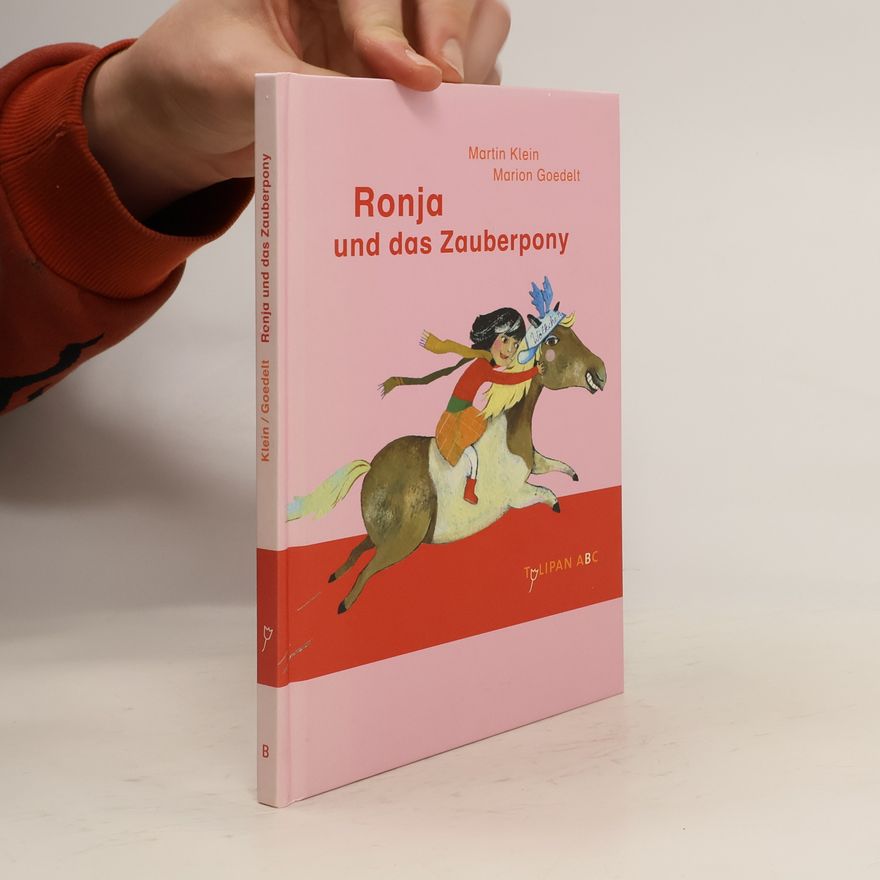 Klaus-Martin Klein Ronja und das Zauberpony