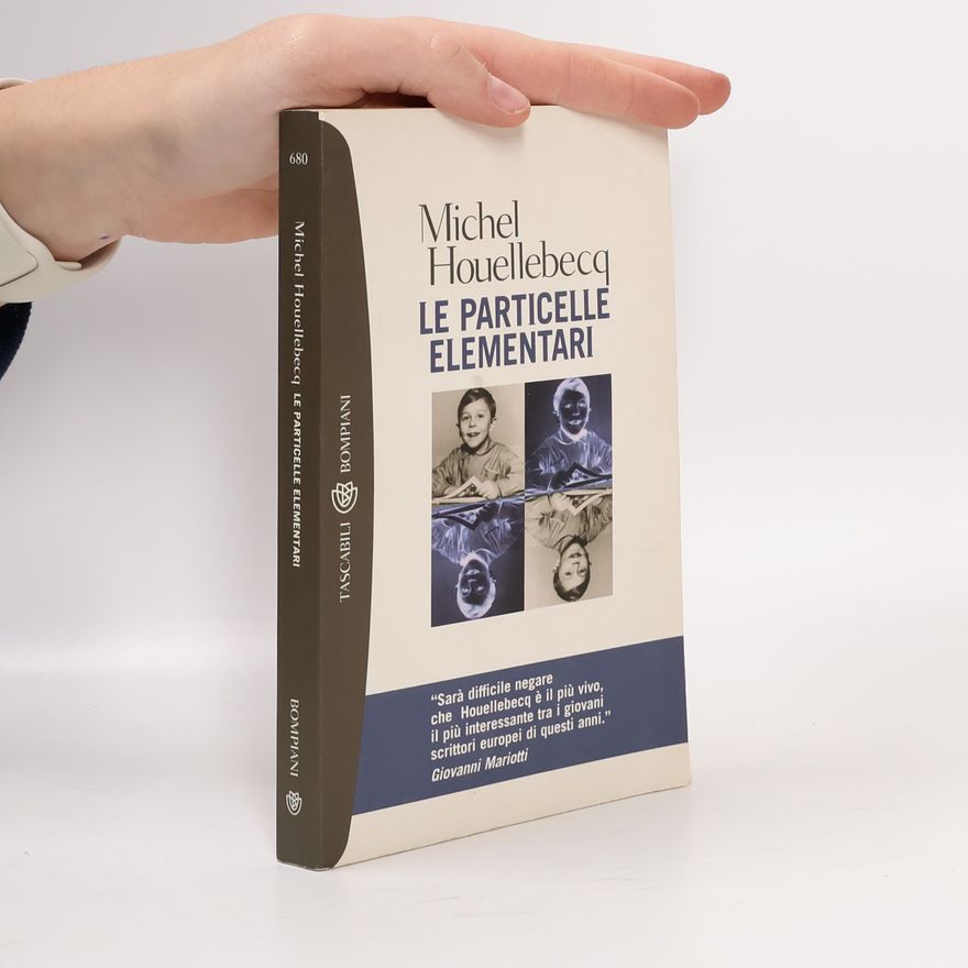 Michel Houellebecq Le particelle elementari