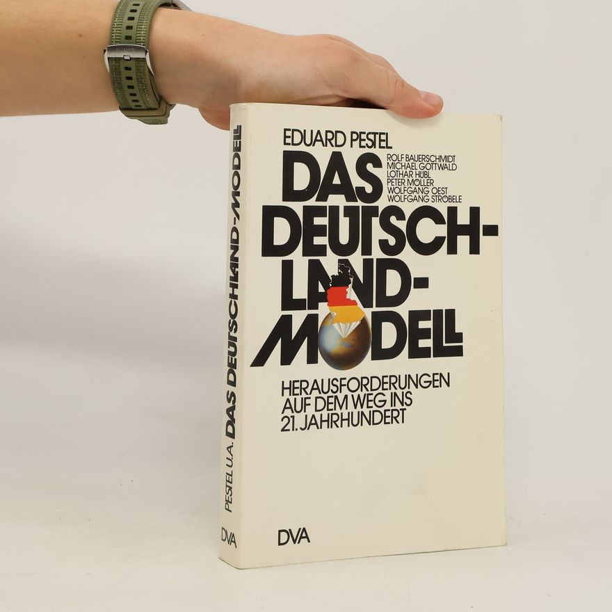 Eduard Pestel Das Deutschland-Modell