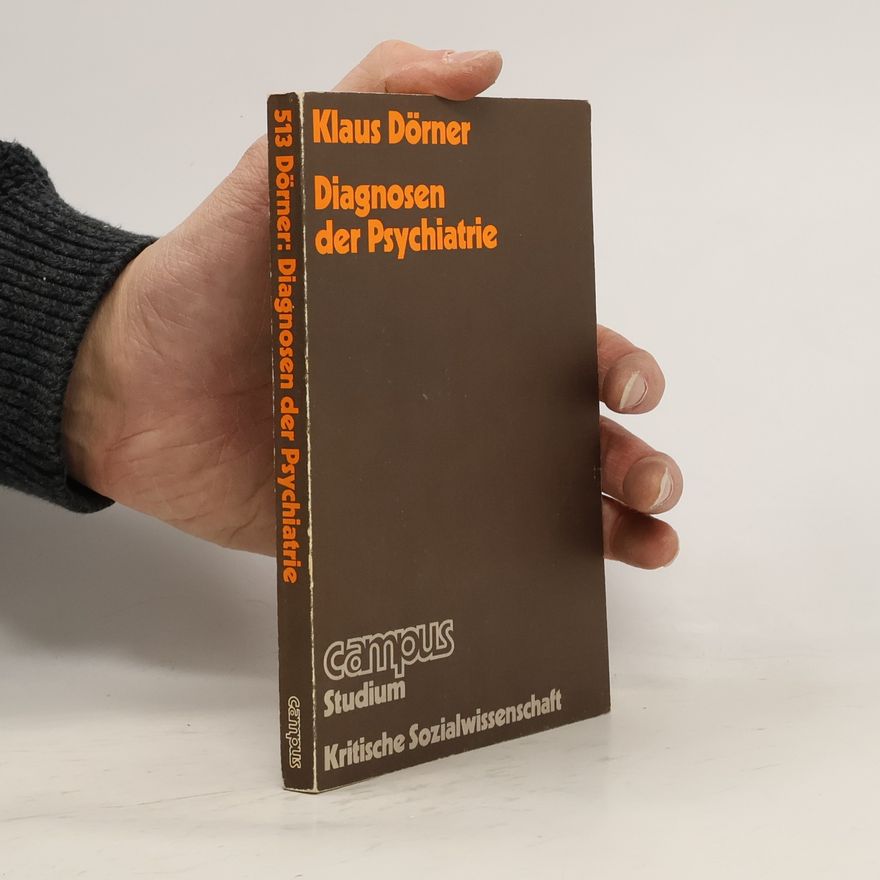 Klaus Dörner Diagnosen der Psychiatrie