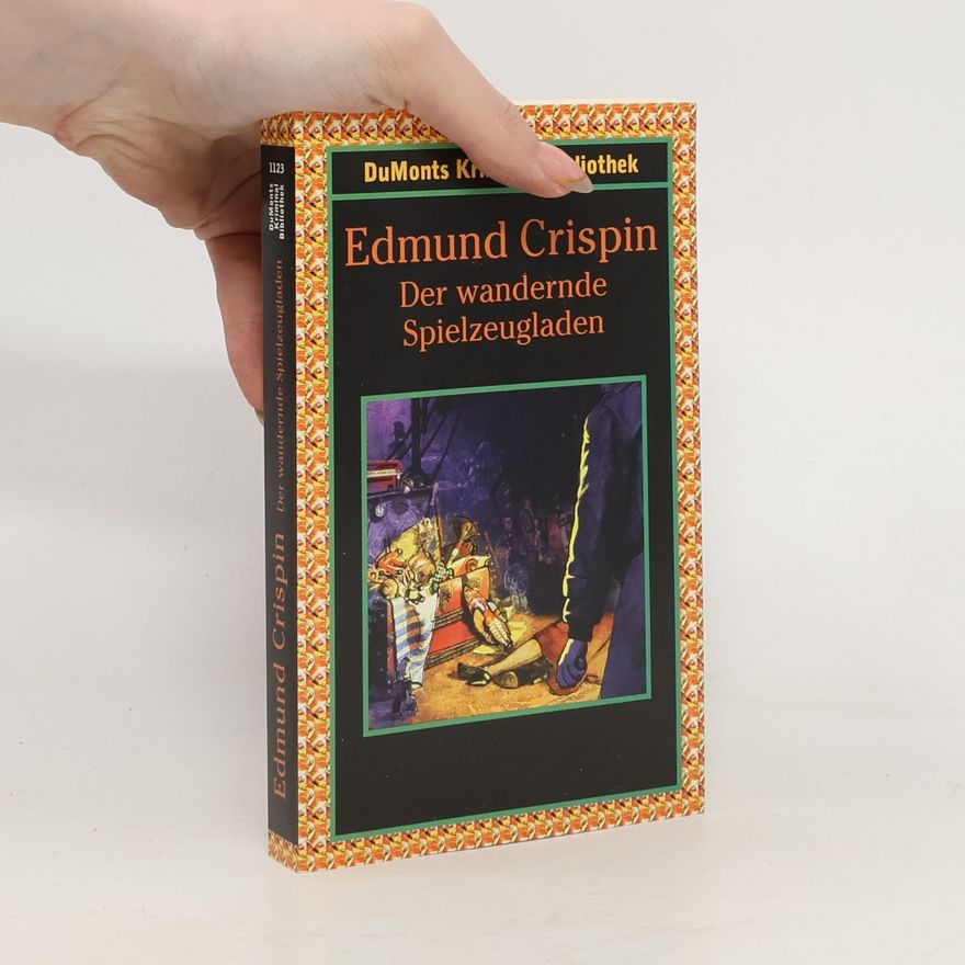 Edmund Crispin Der wandernde Spielzeugladen