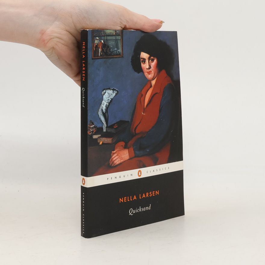 Nella Larsen Quicksand
