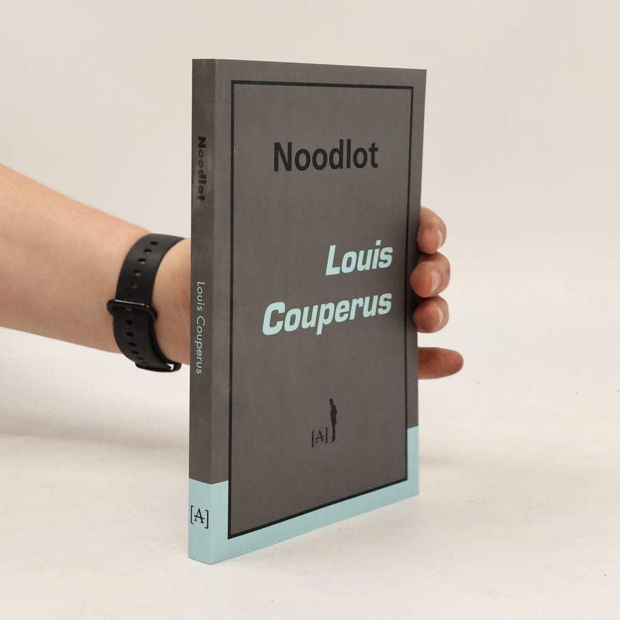 Louis Couperus Noodlot