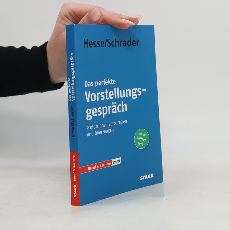 Jürgen Hesse Das perfekte Vorstellungsgespräch