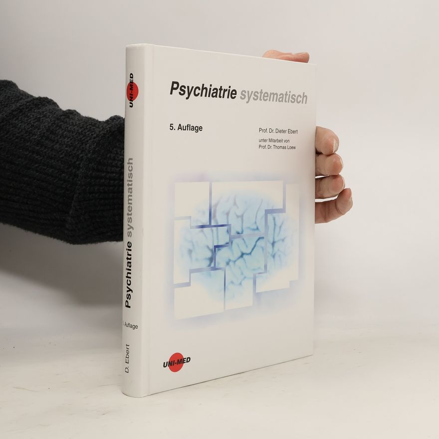 Dieter Ebert Psychiatrie systematisch