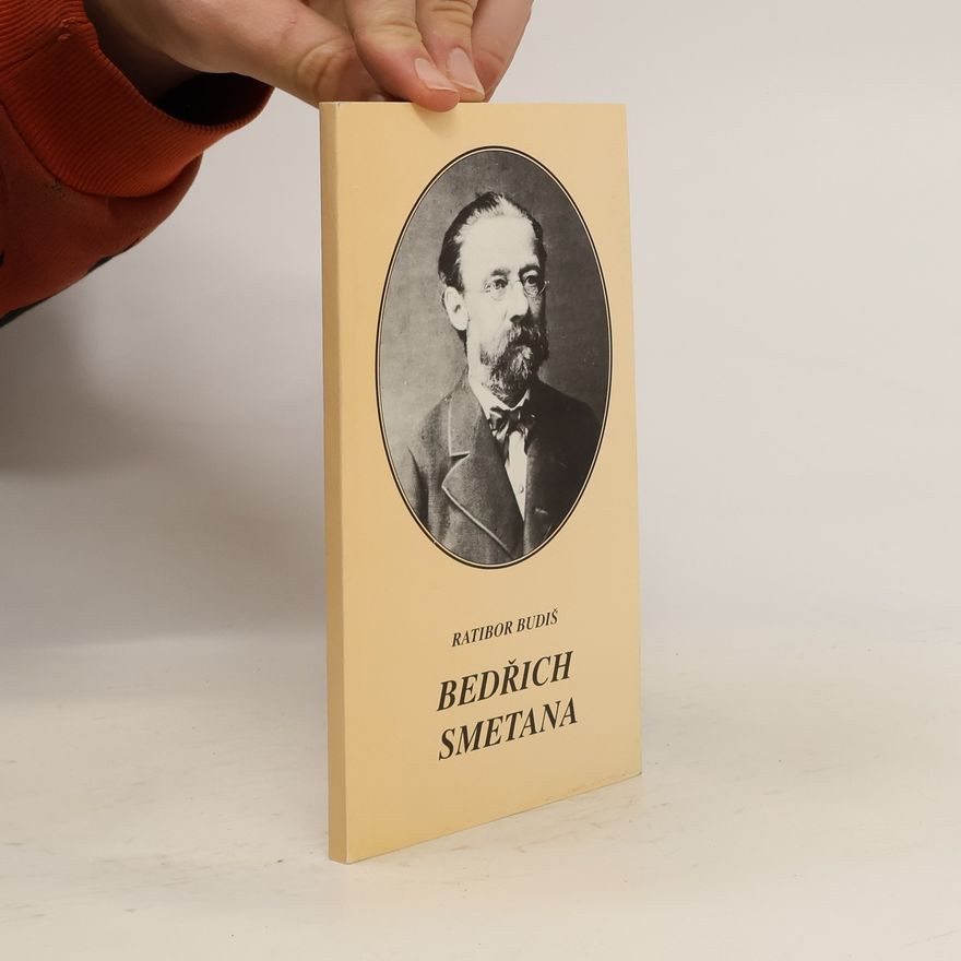 Ratibor Budiš Bedřich Smetana