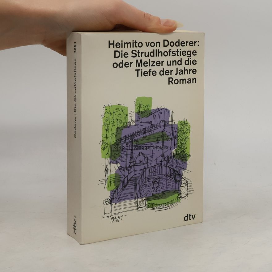 Heimito von Doderer Die Strudlhofstiege