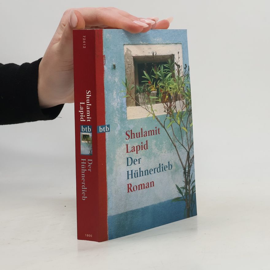 Shulamit Lapid Der Hühnerdieb