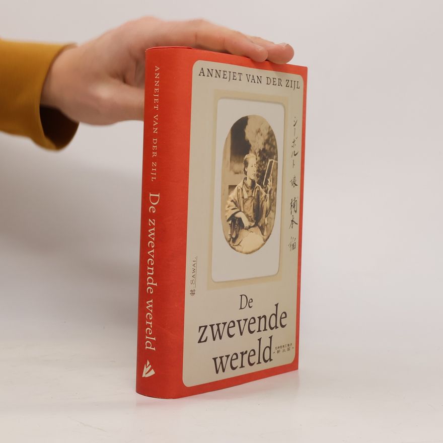 Annejet van der Zijl De zwevende wereld