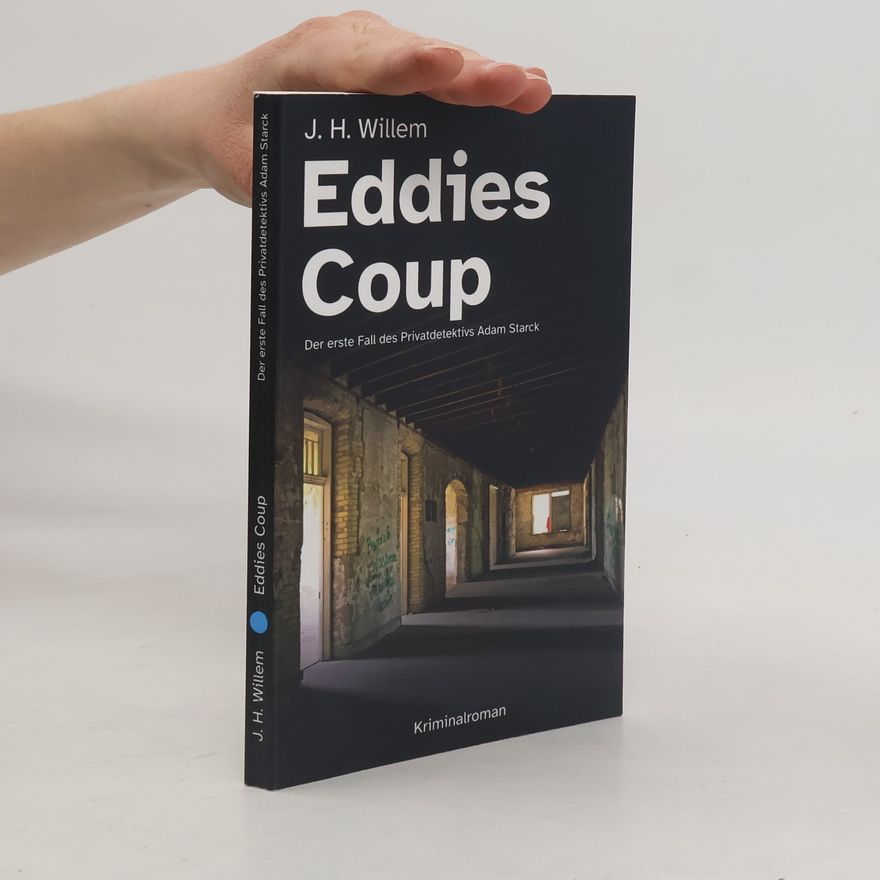 J. H. Willem Eddies Coup
