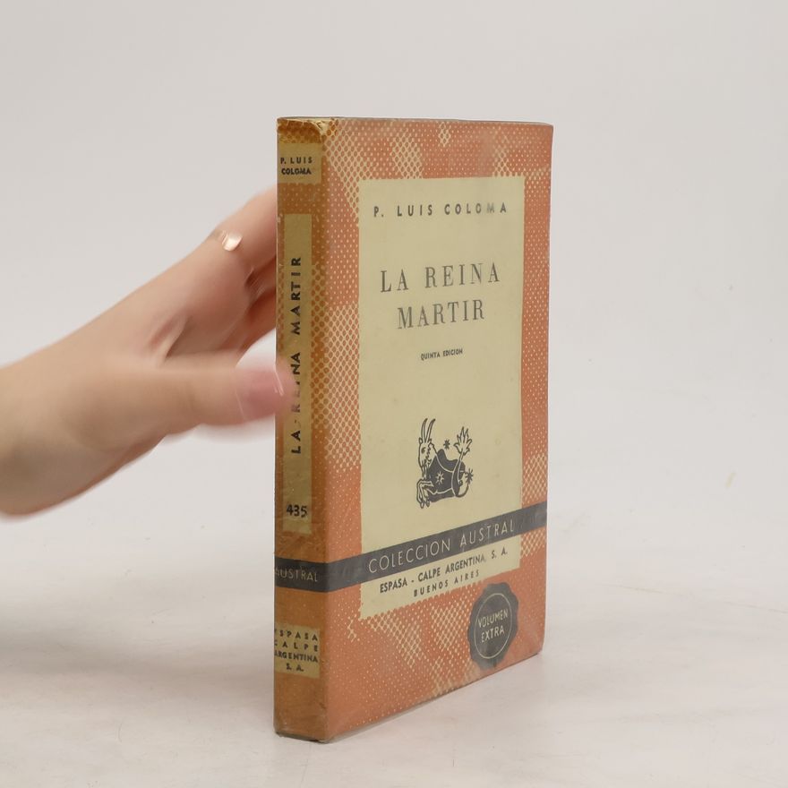 Luis Coloma La reina Martin