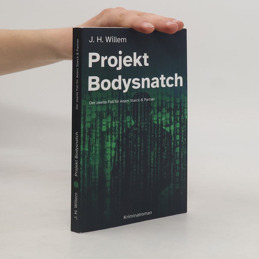J. H. Willem Projekt Bodysnatch