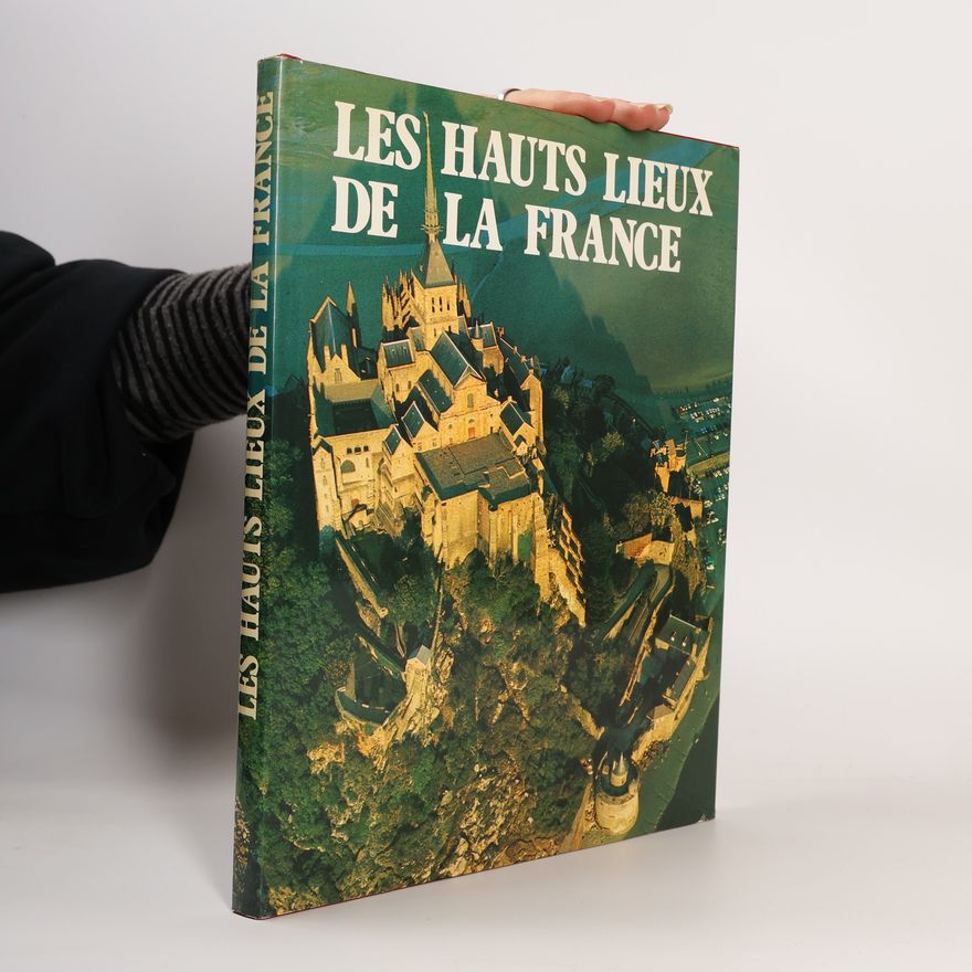 Pierre Alain Les hauts lieux de la France