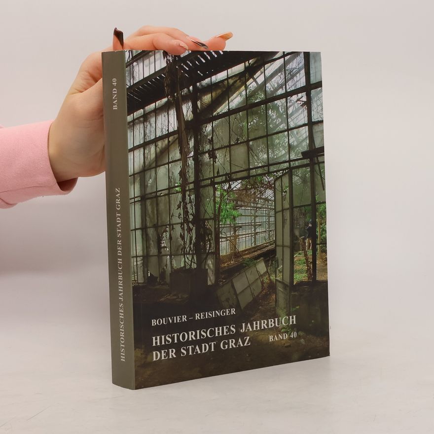 Autorenkollektiv Historisches Jahrbuch der stadt Graz. Band 40