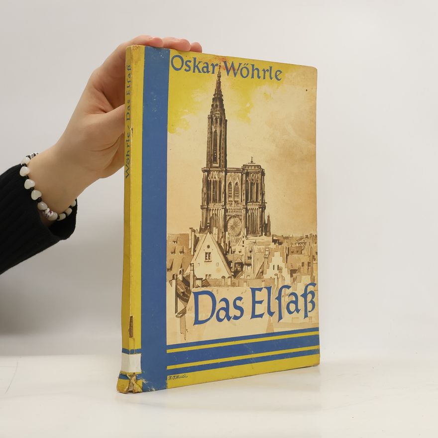 Oskar Wöhrle Das Elfaß