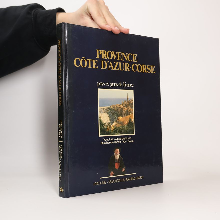 Various authors Pays et gens de France - Provence Cote d'Azur - Corse