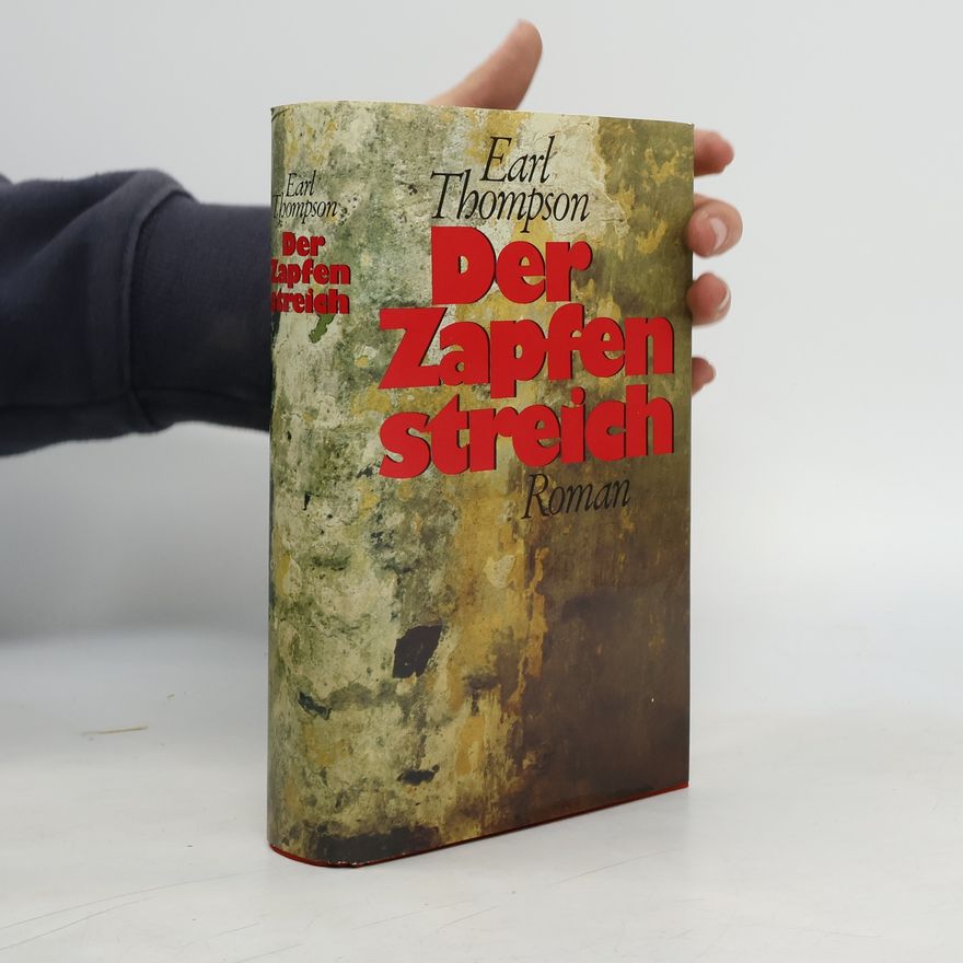 Earl Thompson Der Zapfenstreich
