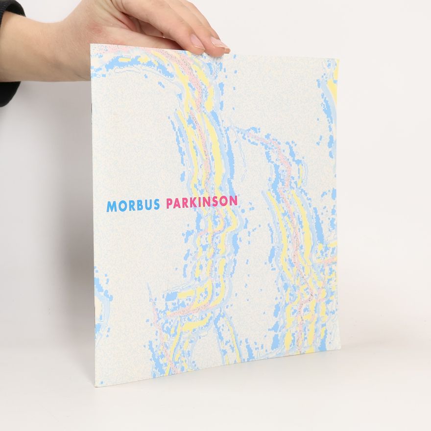 Kolektiv autorů Morbus Parkinson