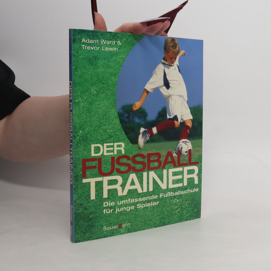 Adam Ward Der Fussballtrainer