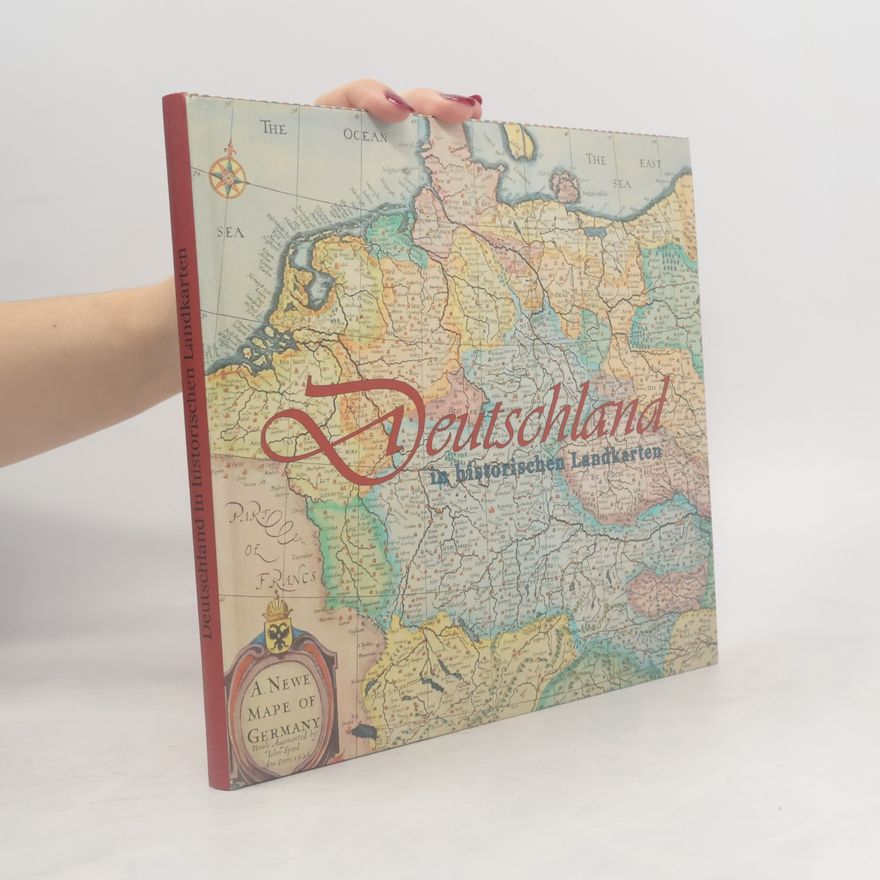 Autorenkollektiv Deutschland in historischen Landkarten