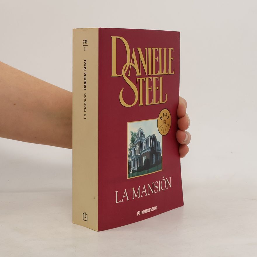Danielle Steel La mansión
