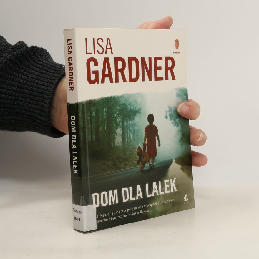Lisa Gardner Dom dla lalek