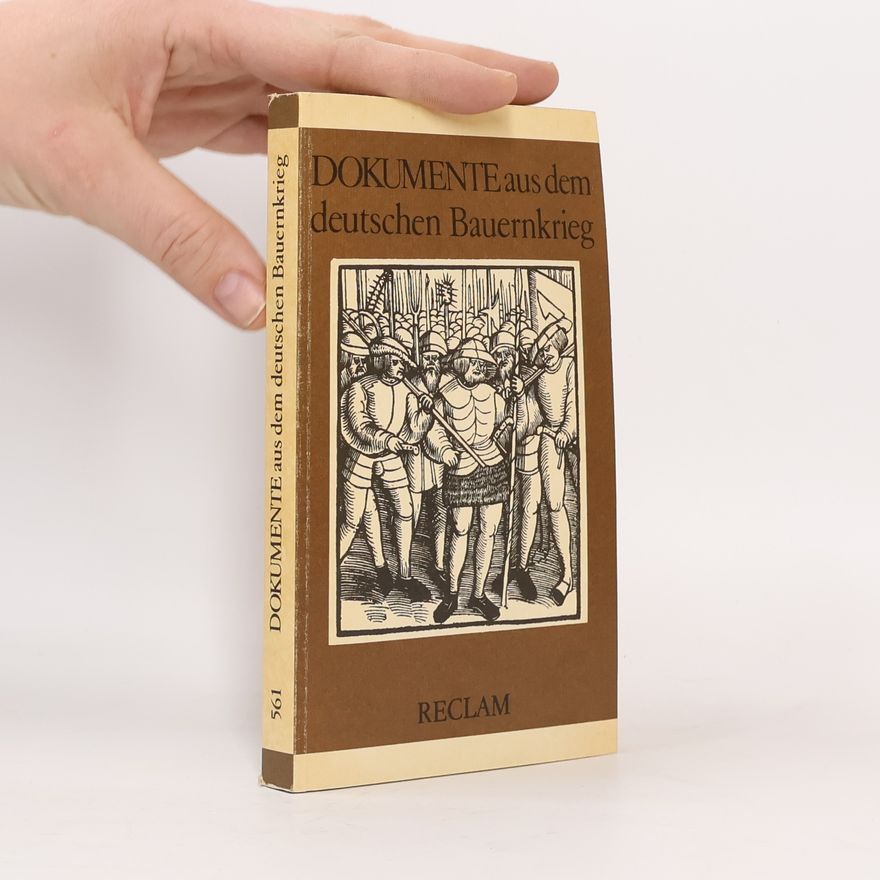 Autorenkollektiv Dokumente aus dem deutschen Bauernkrieg